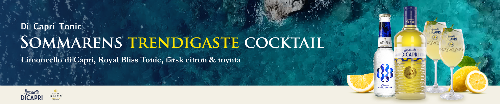 Sommarens fräschaste drink med Royal Bliss och Limoncello di Capri!